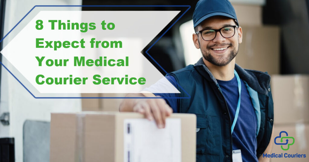 What to Expect from Your Medical Delivery Service Medical Couriers